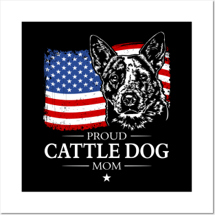 Australian Cattle Dog Mom American Flag Posters and Art